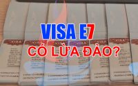 Visa E7 lừa đảo